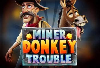 Miner Donkey Trouble